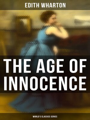 cover image of The Age of Innocence (World's Classics Series)